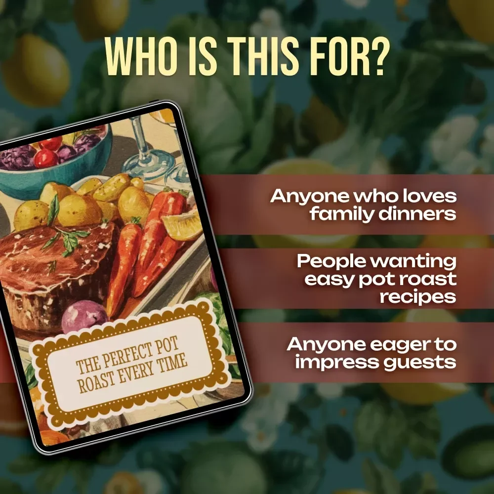 The Perfect Pot Roast Every Time | Digital Download Cooking Guide | Easy Step-by-Step Pot Roast Recipes, Ingredients & AI Cooking Assistance