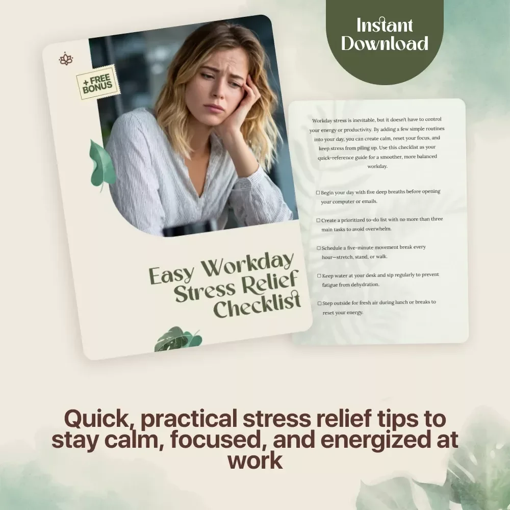 Easy Workday Stress Relief Checklist | Digital Download | Easy Routines to Reduce Workday Stress | Printable Self-Care & Productivity Guide