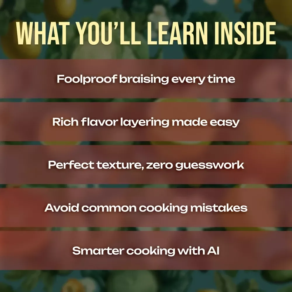 Braised to Perfection: Tender, Flavorful Meat | Digital Guide on How to Braise Meat | eBook for Home Cooks, Food Lovers & Beginners