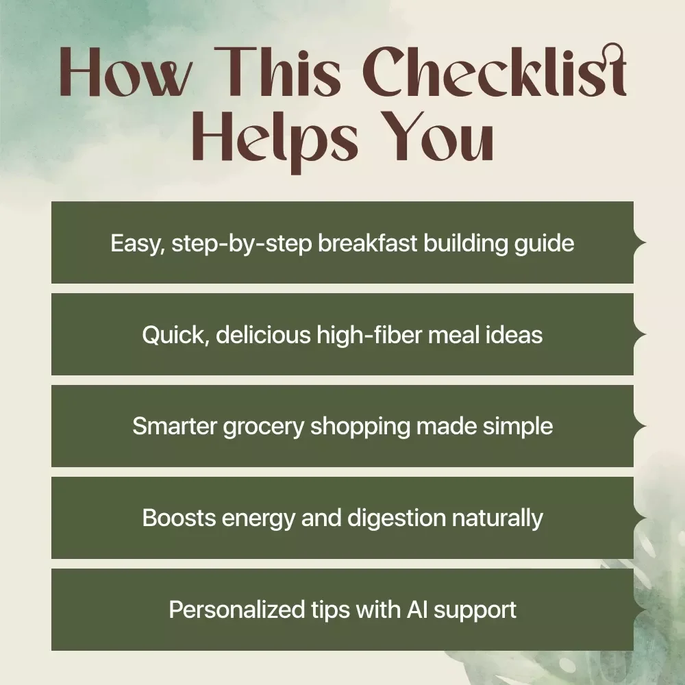 High-Fiber Breakfast Checklist | Printable Digital Download | Healthy Morning Routine | High-Fiber Breakfast Ideas for Steady Energy