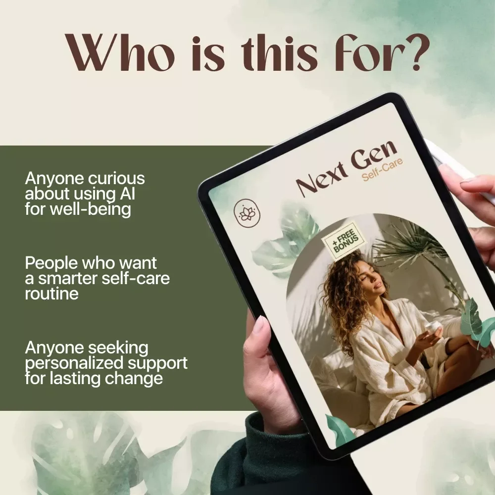 Next Gen Self-Care | AI Personalized Self-Care Plan Guide for Daily Wellness, Mental Health, Nutrition & Fitness
