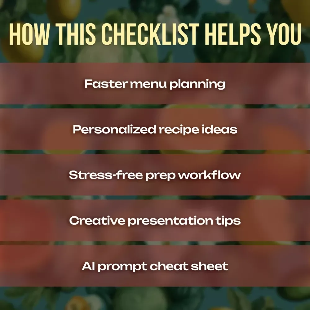 AI-Powered Recipe Magic: Your Special Occasion Checklist | Digital Download | Using AI to Suggest Recipes for Special Occasions