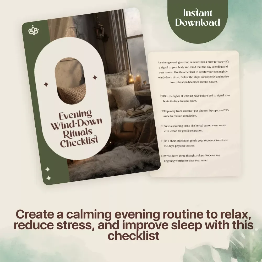 Evening Wind-Down Rituals Checklist - Your Essential Guide to a Calming Nighttime Routine