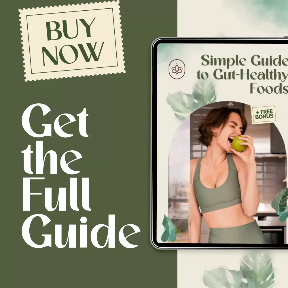 Simple Guide to Gut-Healthy Foods | Digital Gut Health Guide for Better Digestion, Immunity & Mood | Gut-Healthy Foods Meal Planning eBook
