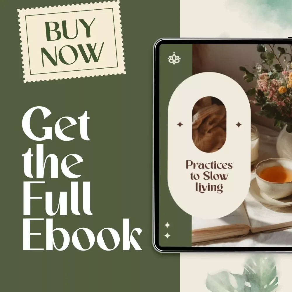 Practices to Slow Living | Slow Living Practices eBook | Digital Download Guide to Mindful Routines, Stress Reduction, and Simplicity