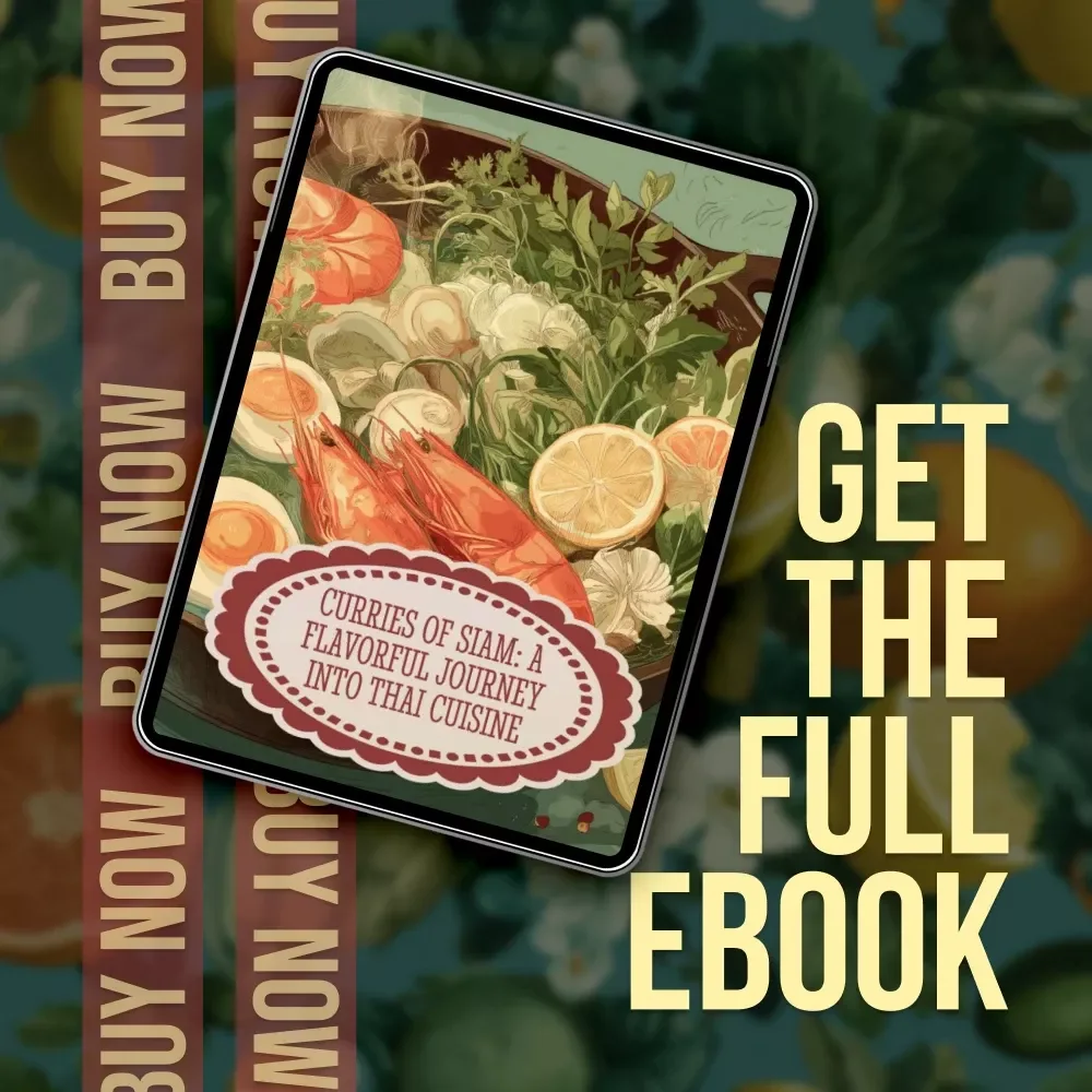 Curries of Siam: A Flavorful Journey into Thai Cuisine | Authentic Thai Food Recipes Curries eBook