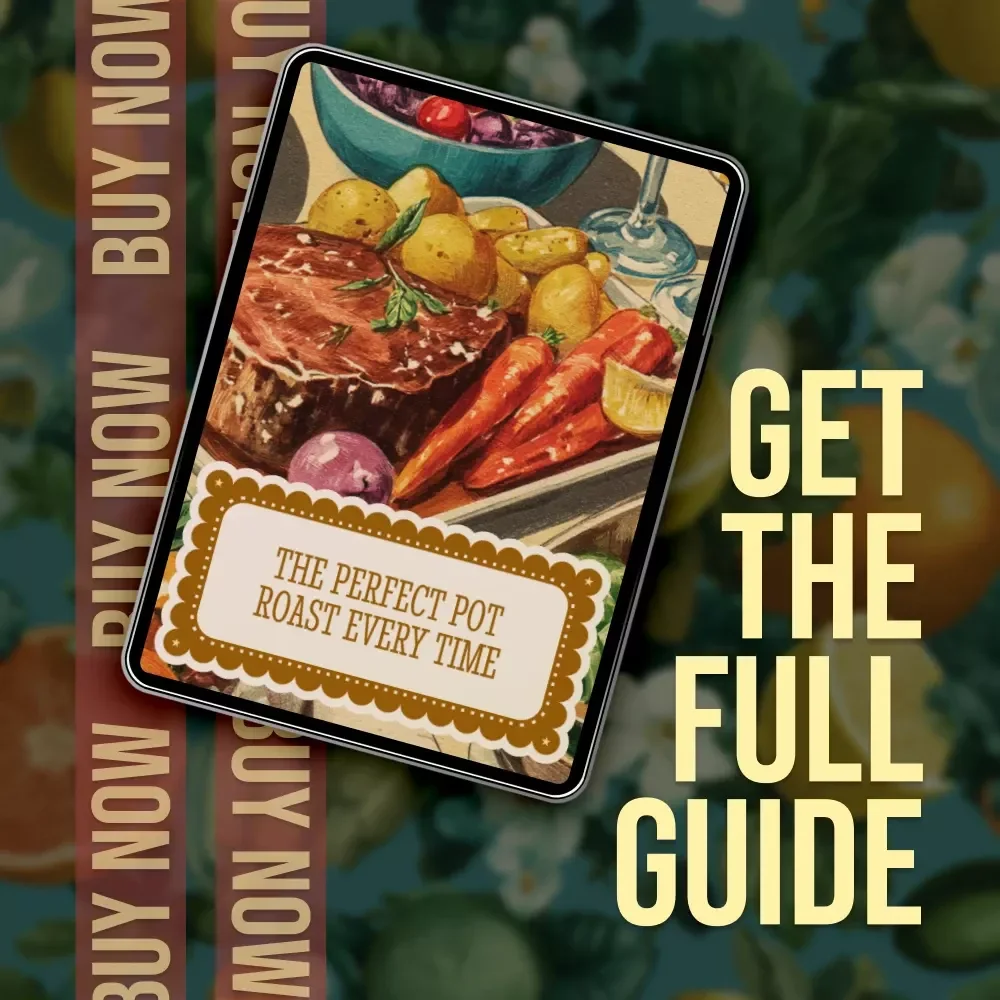 The Perfect Pot Roast Every Time | Digital Download Cooking Guide | Easy Step-by-Step Pot Roast Recipes, Ingredients & AI Cooking Assistance