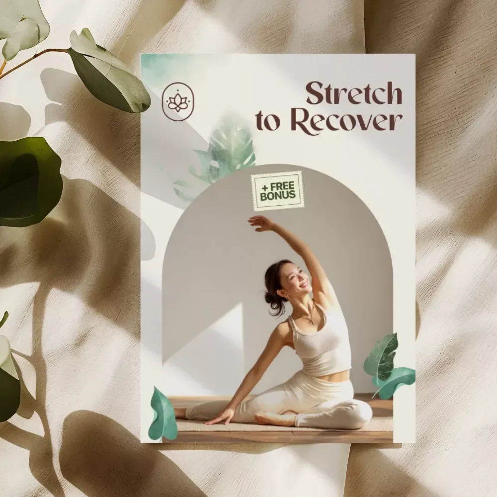 Stretch to Recover | Gentle Stretching for Recovery Guide | Digital Download eBook for Post-Workout Healing, Relaxation, and Daily Routine Support