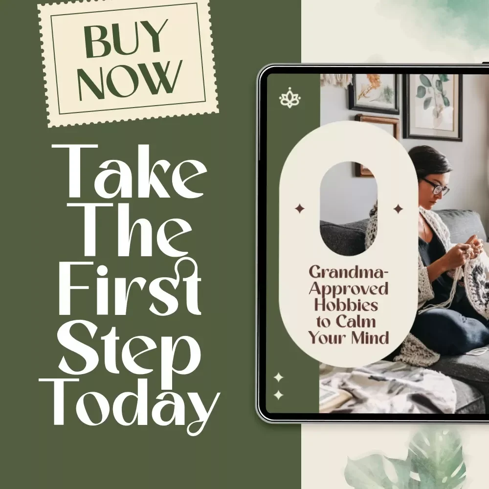 Grandma-Approved Hobbies to Calm Your Mind - Digital Download Checklist for Reducing Anxiety