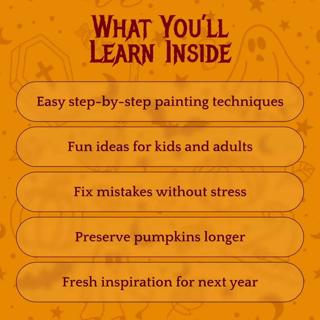 Pumpkin Picasso: A Fun & Creative Guide to Pumpkin Painting | Digital DIY Halloween Art eBook for Families, Kids & Adults | Step-by-Step Pumpkin Painting Routine, Tips & Ideas