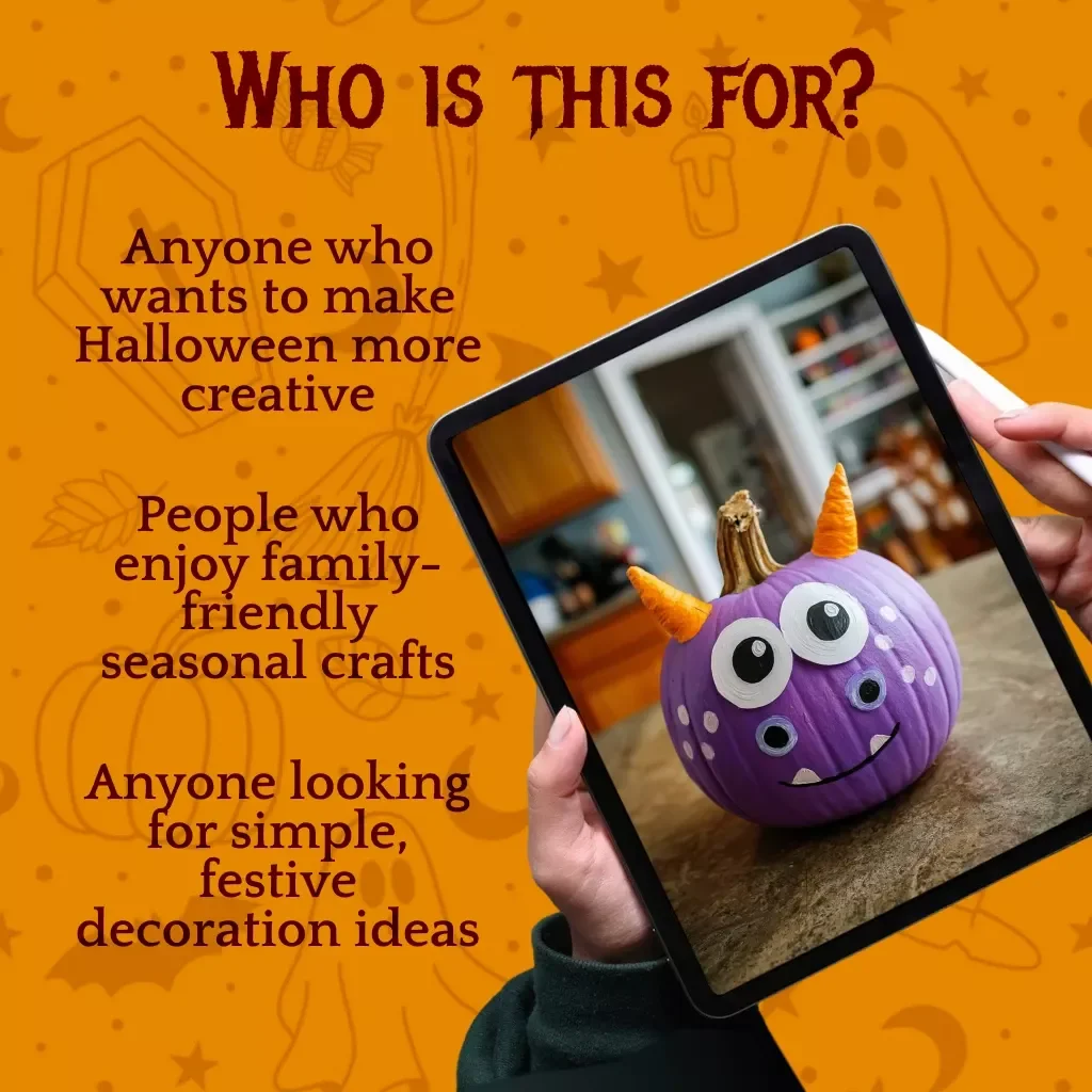 Pumpkin Picasso: A Fun & Creative Guide to Pumpkin Painting | Digital DIY Halloween Art eBook for Families, Kids & Adults | Step-by-Step Pumpkin Painting Routine, Tips & Ideas