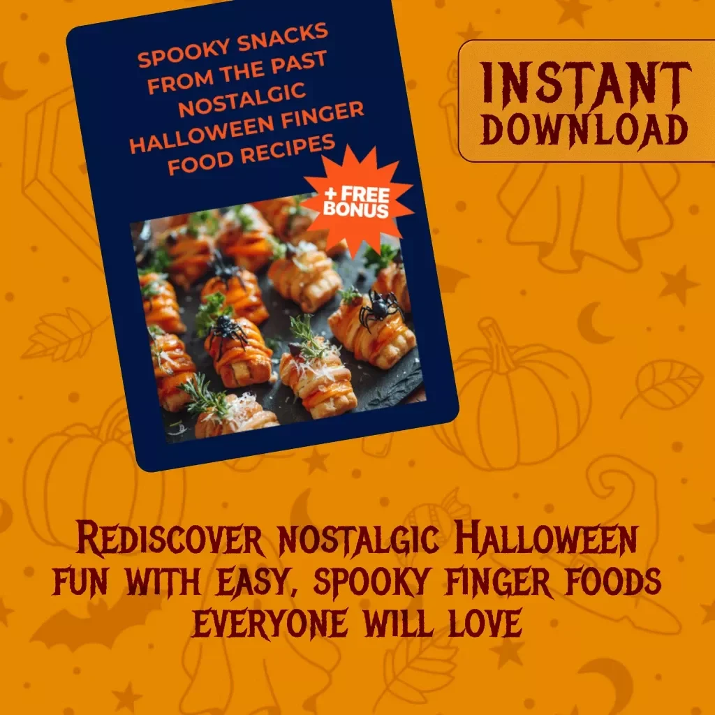 Spooky Snacks from the Past Nostalgic Halloween Finger Food Recipes | Vintage-Inspired Halloween Party eBook for Families, Party Planners & Halloween Lovers