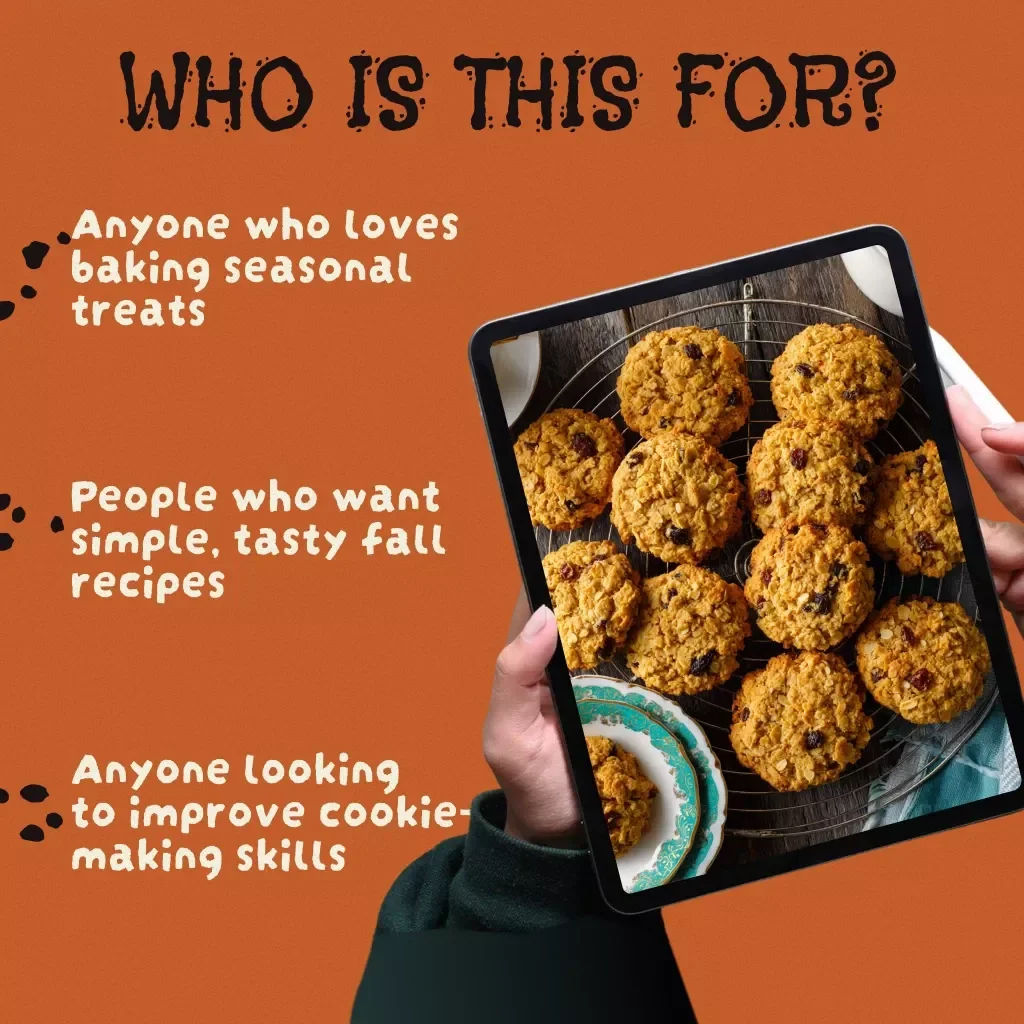 Pumpkin Oatmeal Cookies: A Cozy Fall Baking Guide | Digital Download Recipe eBook for Homemade Fall Cookies, Easy Baking Tips, and Creative Variations
