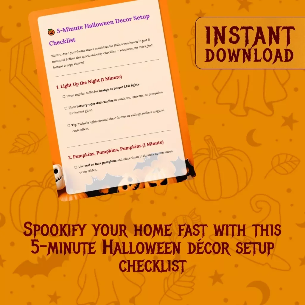5-Minute Halloween Decor Setup Checklist | Instant Spooky Home Makeover | Printable Digital Download