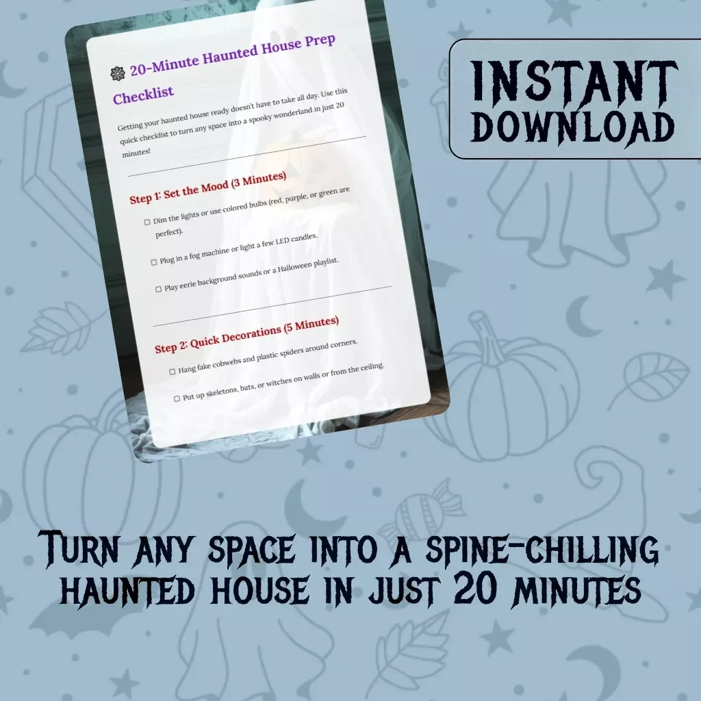 20-Minute Haunted House Prep Checklist | Instant Digital Download | DIY Halloween Party Decor Guide