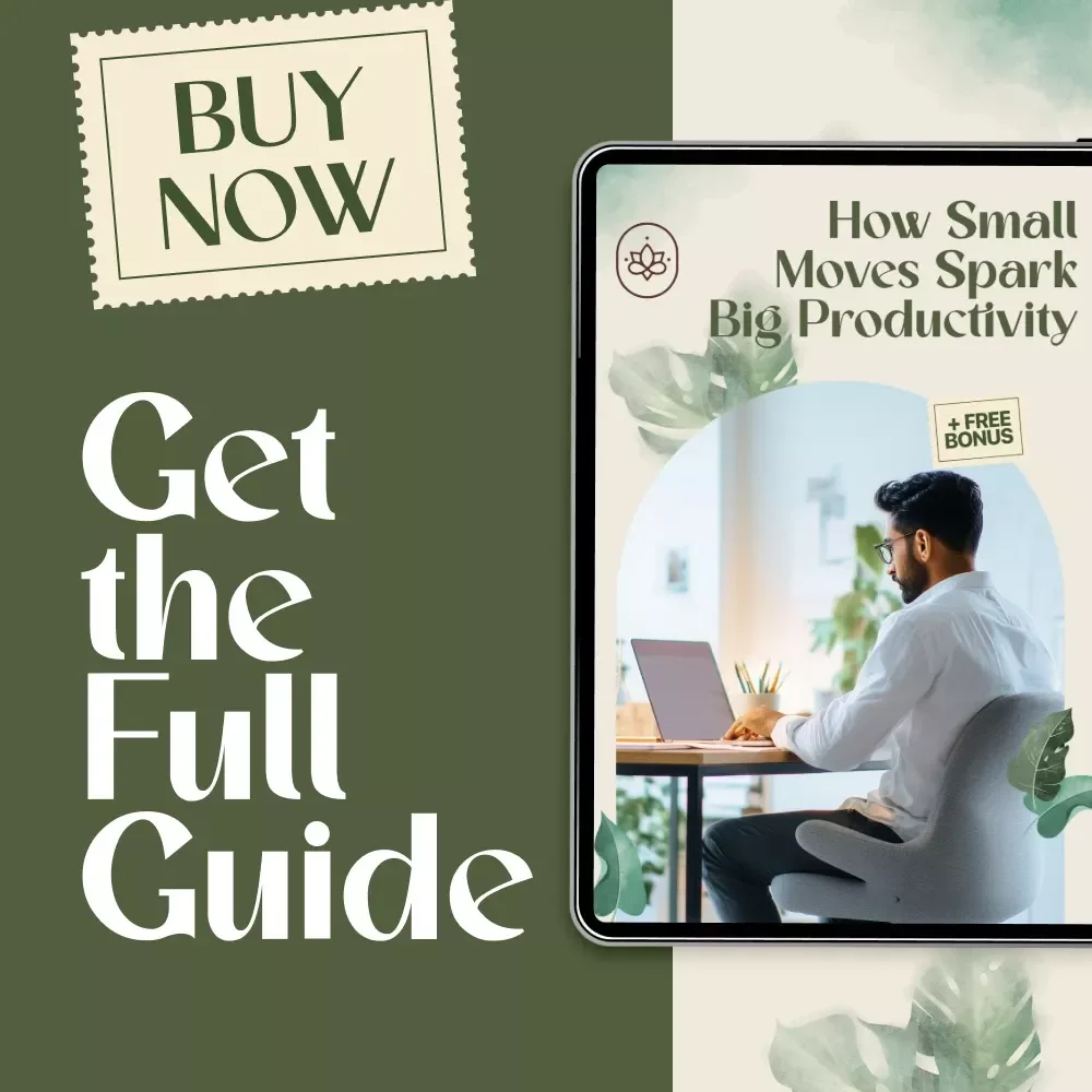 How Small Moves Spark Big Productivity | Digital Guide for Focus, Movement Breaks & Productivity Boost