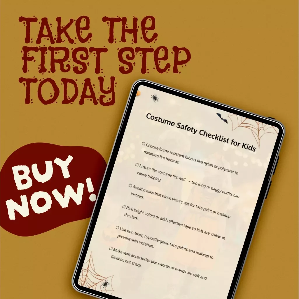 Costume Safety Checklist for Kids | Printable Halloween Safety Guide, Child Costume Tips, Fire-Resistant Fabrics, Reflective Visibility, Comfort & Accessories Safety eBook