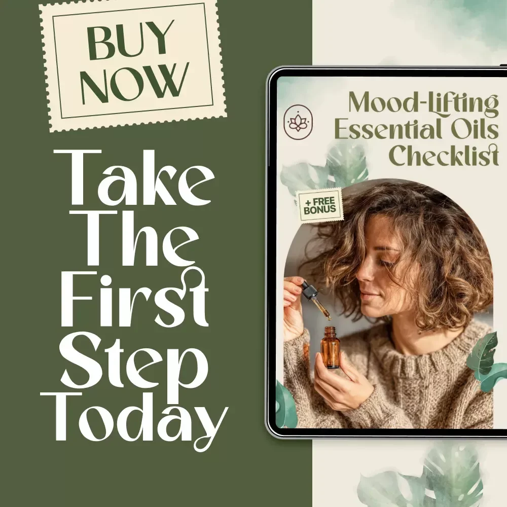 Mood-Lifting Essential Oils Checklist | Digital Download Guide, Aromatherapy eBook for Stress Relief, Anxiety, Relaxation & Positive Energy