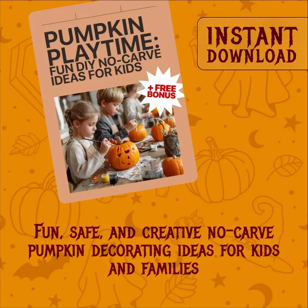 Pumpkin Playtime: Fun DIY No-Carve Ideas for Kids | Digital Download Guide for Creative Pumpkin Decorating, Halloween Crafts, and Family Activities