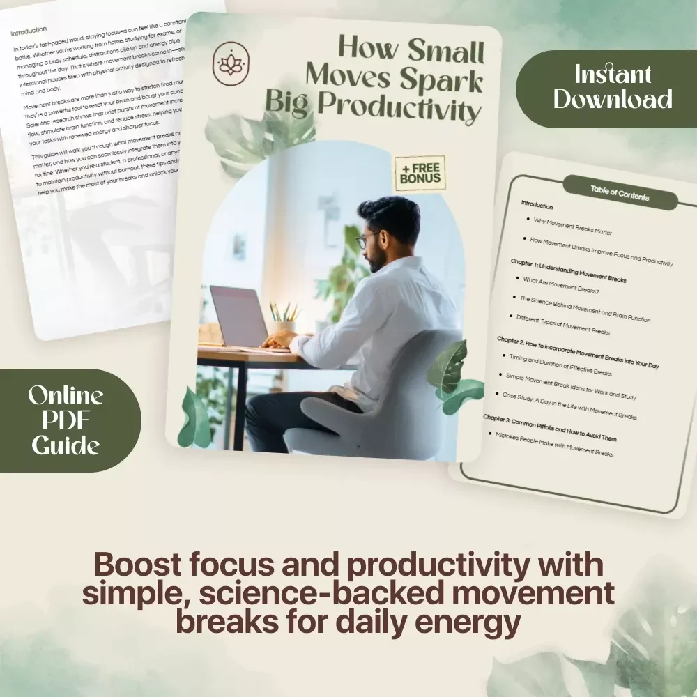 How Small Moves Spark Big Productivity | Digital Guide for Focus, Movement Breaks & Productivity Boost
