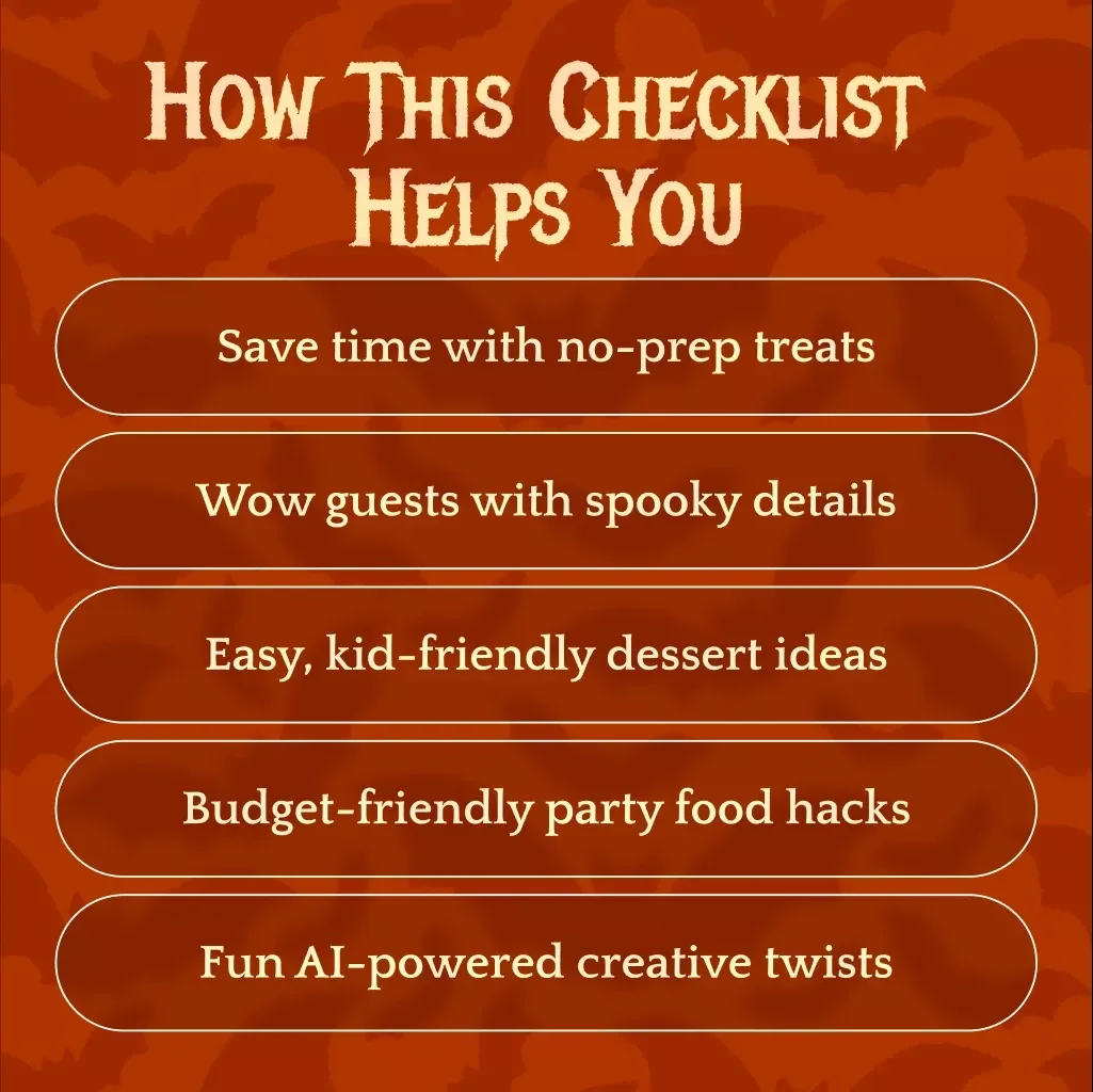 Dessert Ideas with Minimal Prep: Your Ultimate Checklist | Halloween Digital Download | Easy No-Bake Treats, Spooky Snacks & Party Food Guide