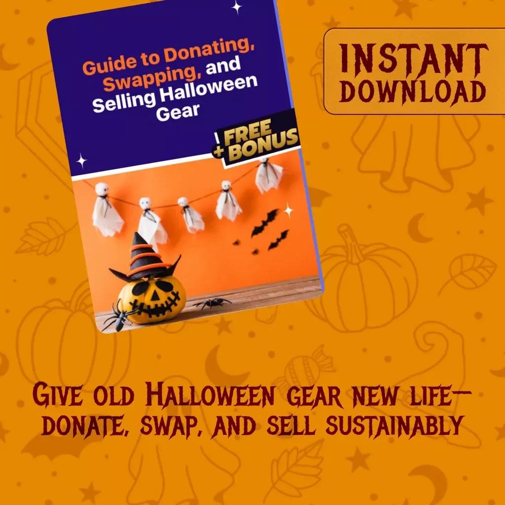 Guide to Donating, Swapping, and Selling Halloween Gear | Post-Halloween Donate, Swap, Sell Guide for Costumes, Decor & Accessories
