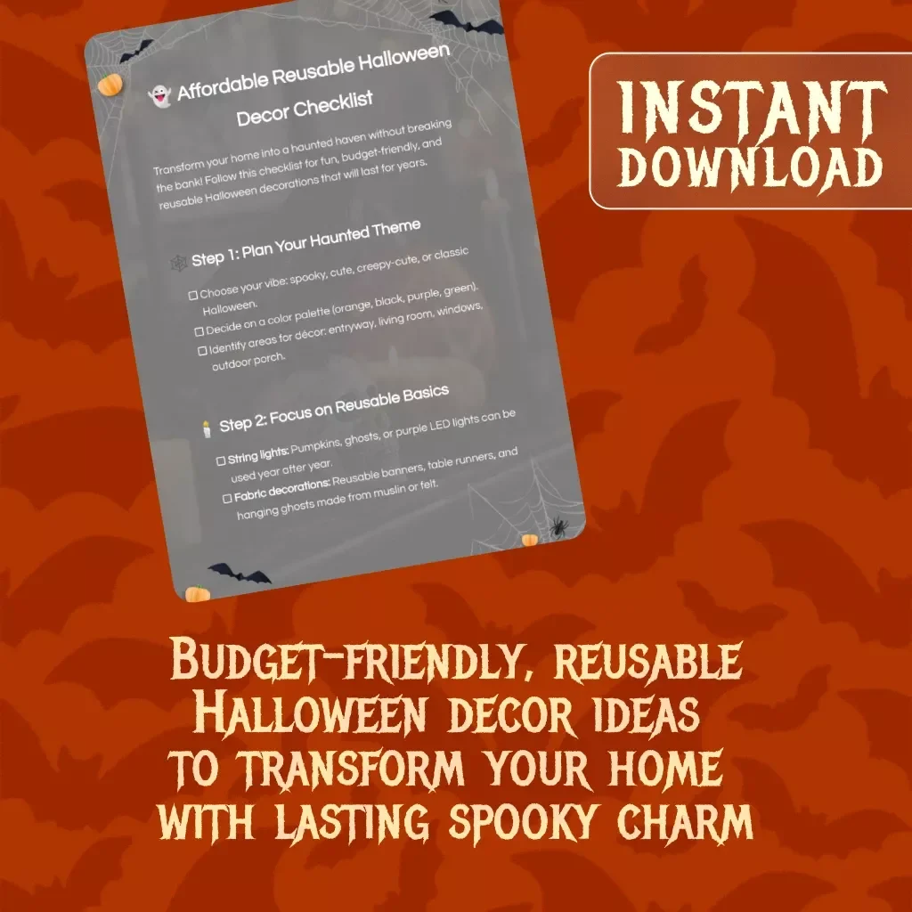 Affordable Reusable Halloween Decor Checklist | Budget-Friendly DIY Spooky Decorating Guide | Printable Digital Download