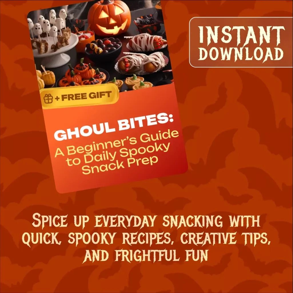Ghoul Bites: A Beginner’s Guide to Daily Spooky Snack Prep | Halloween Snack Ideas | Digital Download eBook for Spooky Recipes & Snack Inspiration