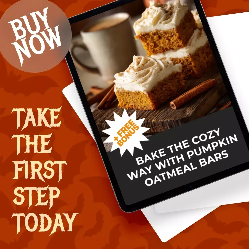 Bake the Cozy Way with Pumpkin Oatmeal Bars | Fall Dessert Guide, Easy Homemade Snack eBook, Step-by-Step Digital Download