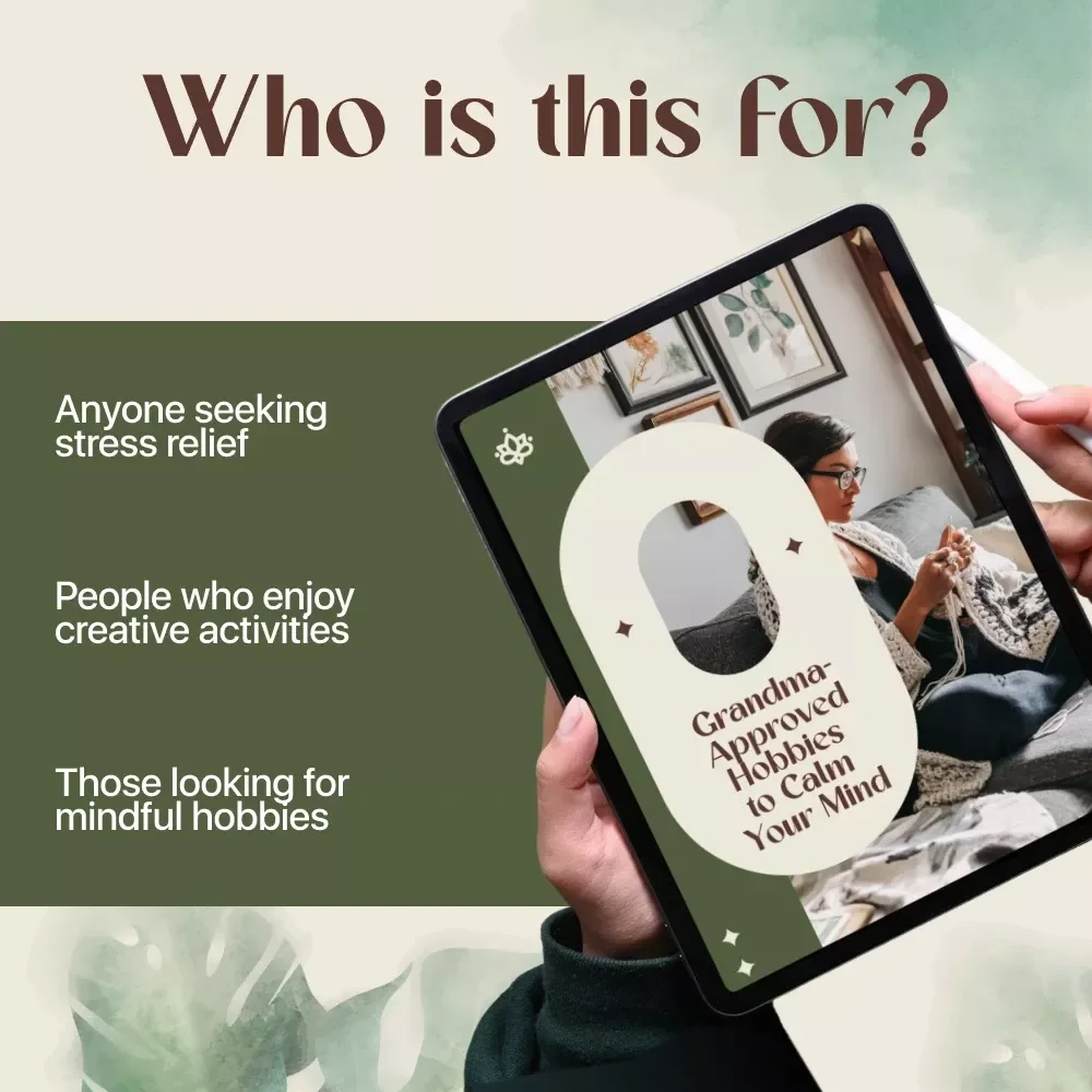 Grandma-Approved Hobbies to Calm Your Mind - Digital Download Checklist for Reducing Anxiety