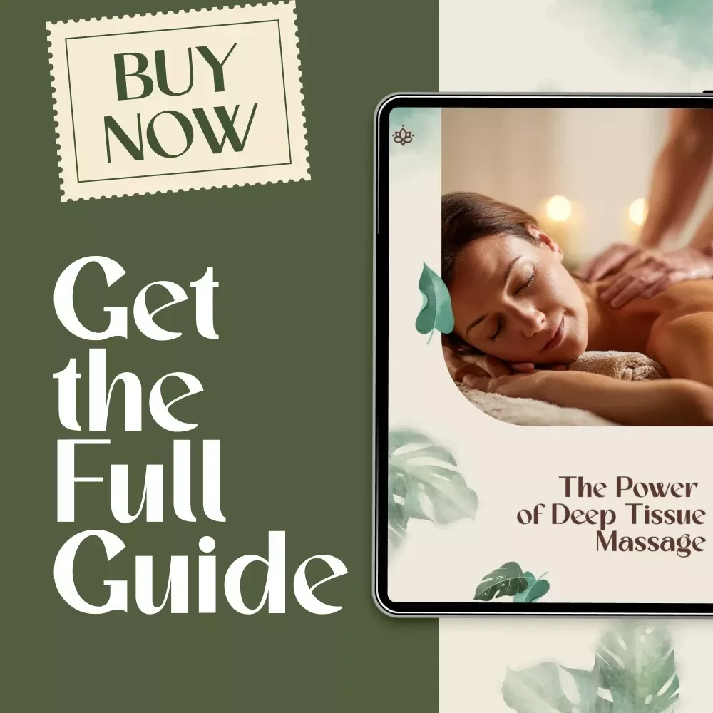 The Power of Deep Tissue Massage Guide | Digital Download eBook for Pain Relief, Stress Reduction, Muscle Recovery & Self-Care with AI Wellness Tools