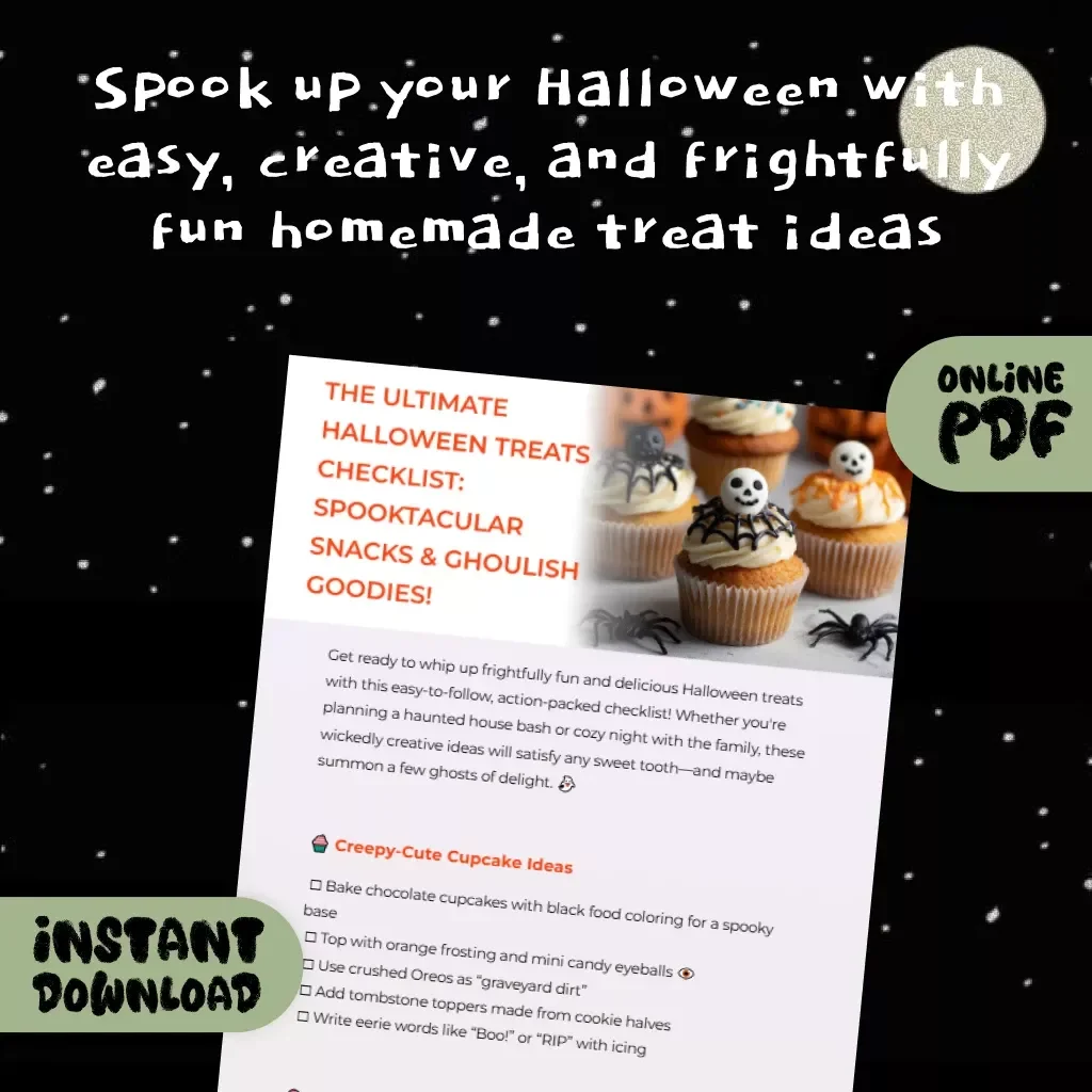 The Ultimate Halloween Treats Checklist: Spooktacular Snacks & Ghoulish Goodies | Printable Halloween Treats Ideas Guide for Parties & DIY Snacks