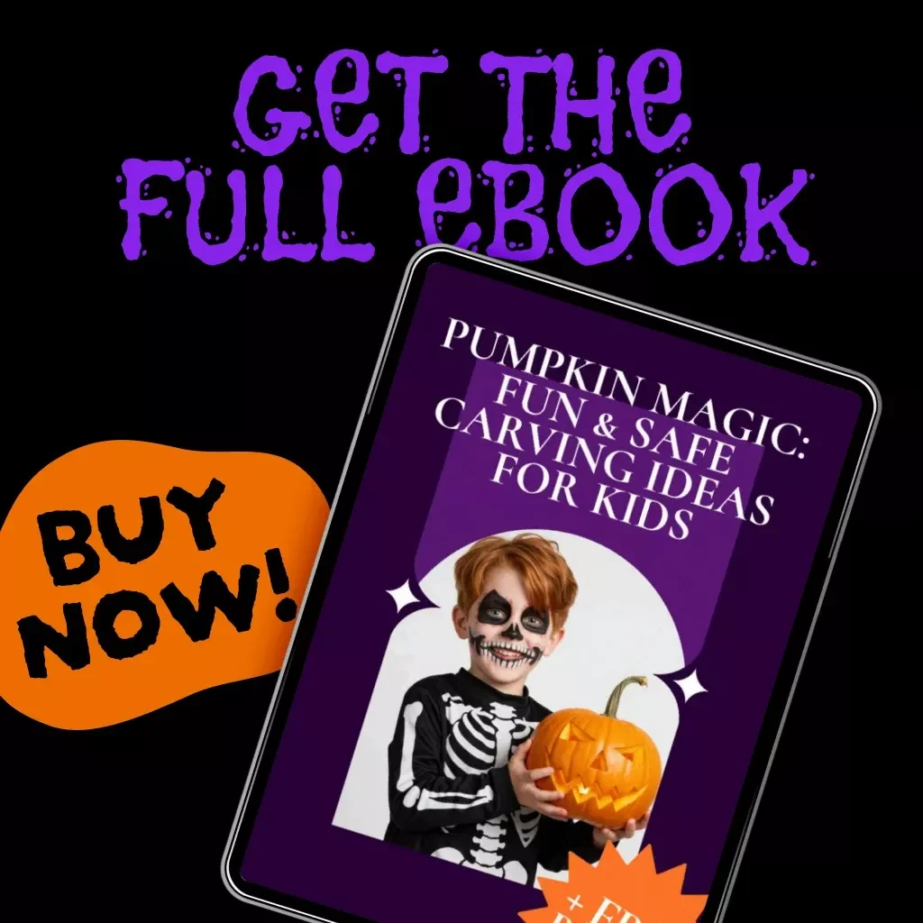 Pumpkin Magic: Fun & Safe Carving Ideas for Kids | Easy Pumpkin Carving Ideas for Kids | Digital Download eBook with Creative Patterns, Safe Tips, and Family-Friendly Activities
