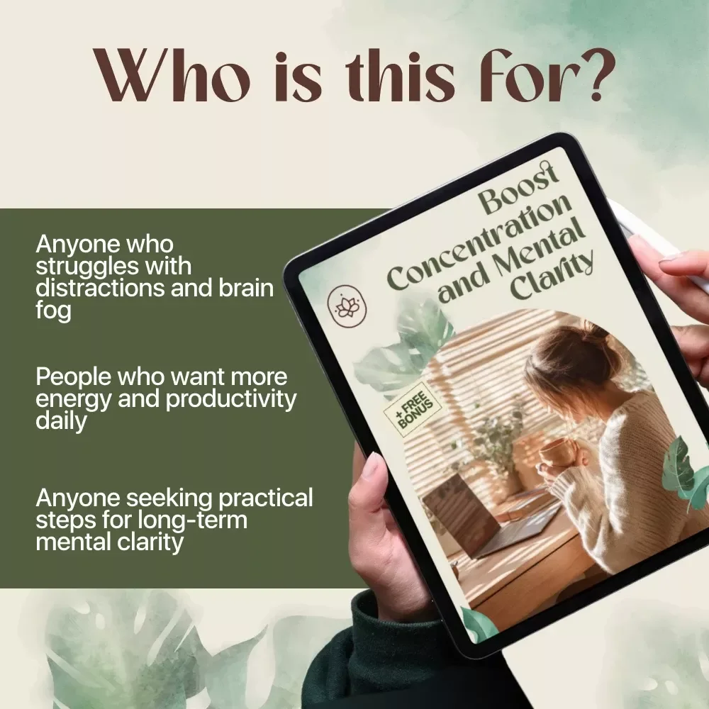 Boost Concentration and Mental Clarity | Focus Guide, Productivity eBook, Brain-Boosting Checklist, Digital Download