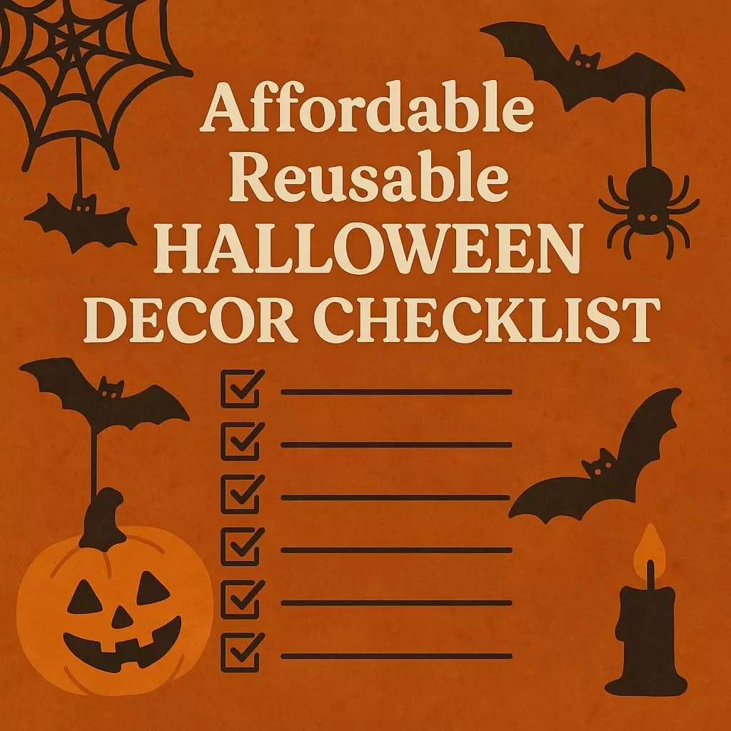 Affordable Reusable Halloween Decor Checklist | Budget-Friendly DIY Spooky Decorating Guide | Printable Digital Download