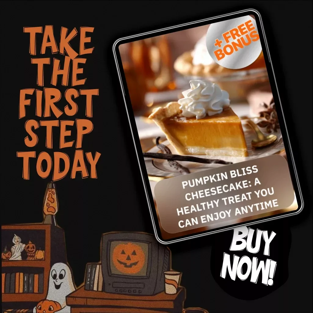 Pumpkin Bliss Cheesecake: A Healthy Treat You Can Enjoy Anytime | Digital Recipe Guide, eBook & Checklist for Guilt-Free Desserts