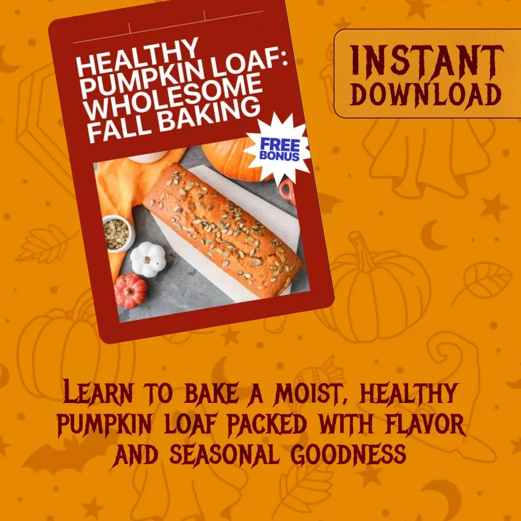 Healthy Pumpkin Loaf: Wholesome Fall Baking | Digital Guide for Moist, Healthy Pumpkin Loaf Recipes, Ingredients, Tips & Seasonal Fall Baking Ideas