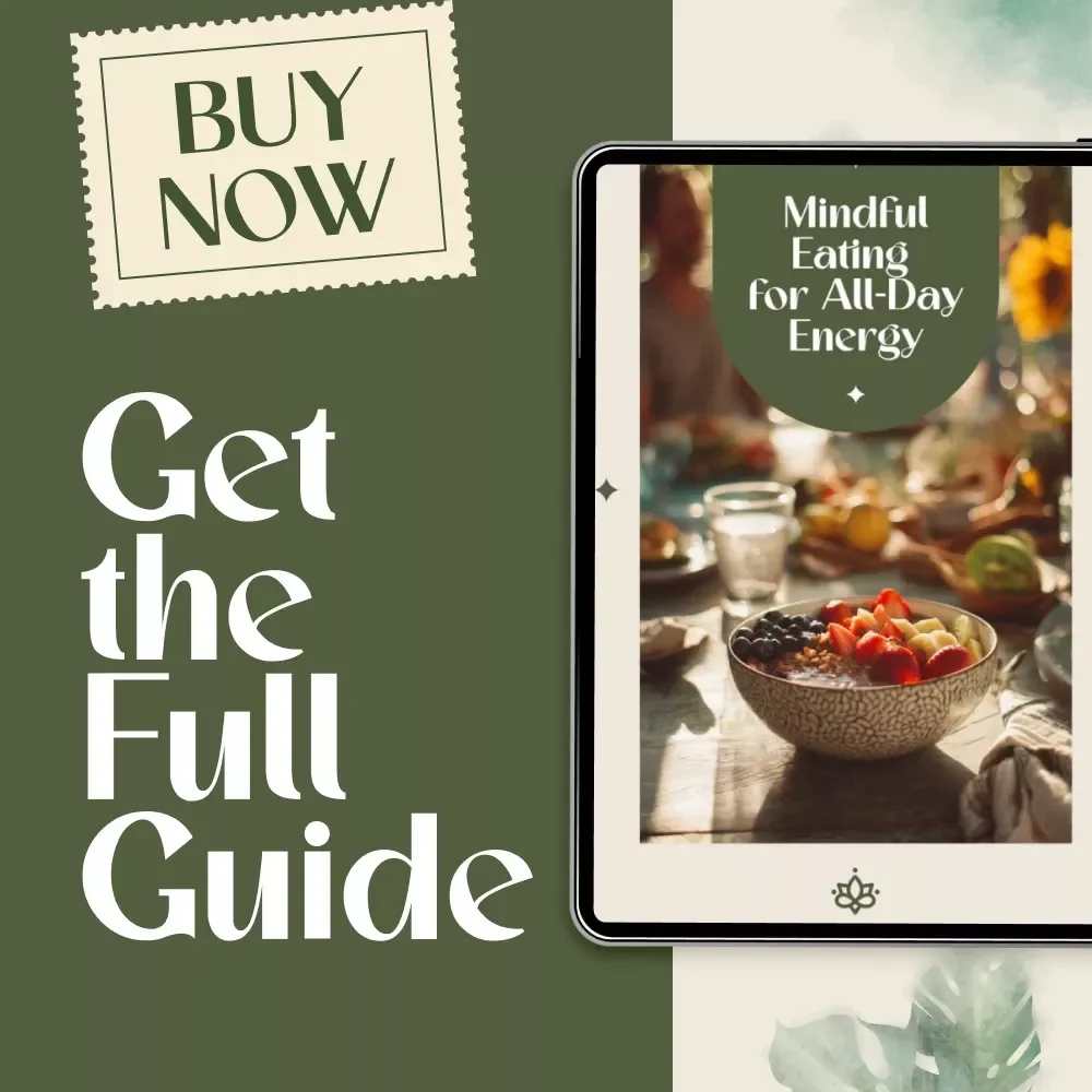 Mindful Eating for All-Day Energy | Digital Download Guide for Better Nutrition, Healthy Habits, AI Tools, Portion Control, and Steady Energy
