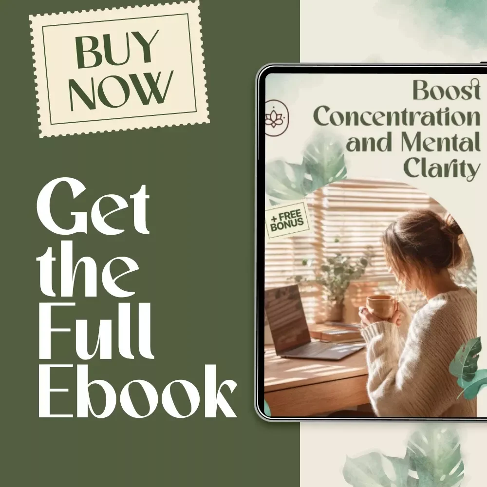 Boost Concentration and Mental Clarity | Focus Guide, Productivity eBook, Brain-Boosting Checklist, Digital Download