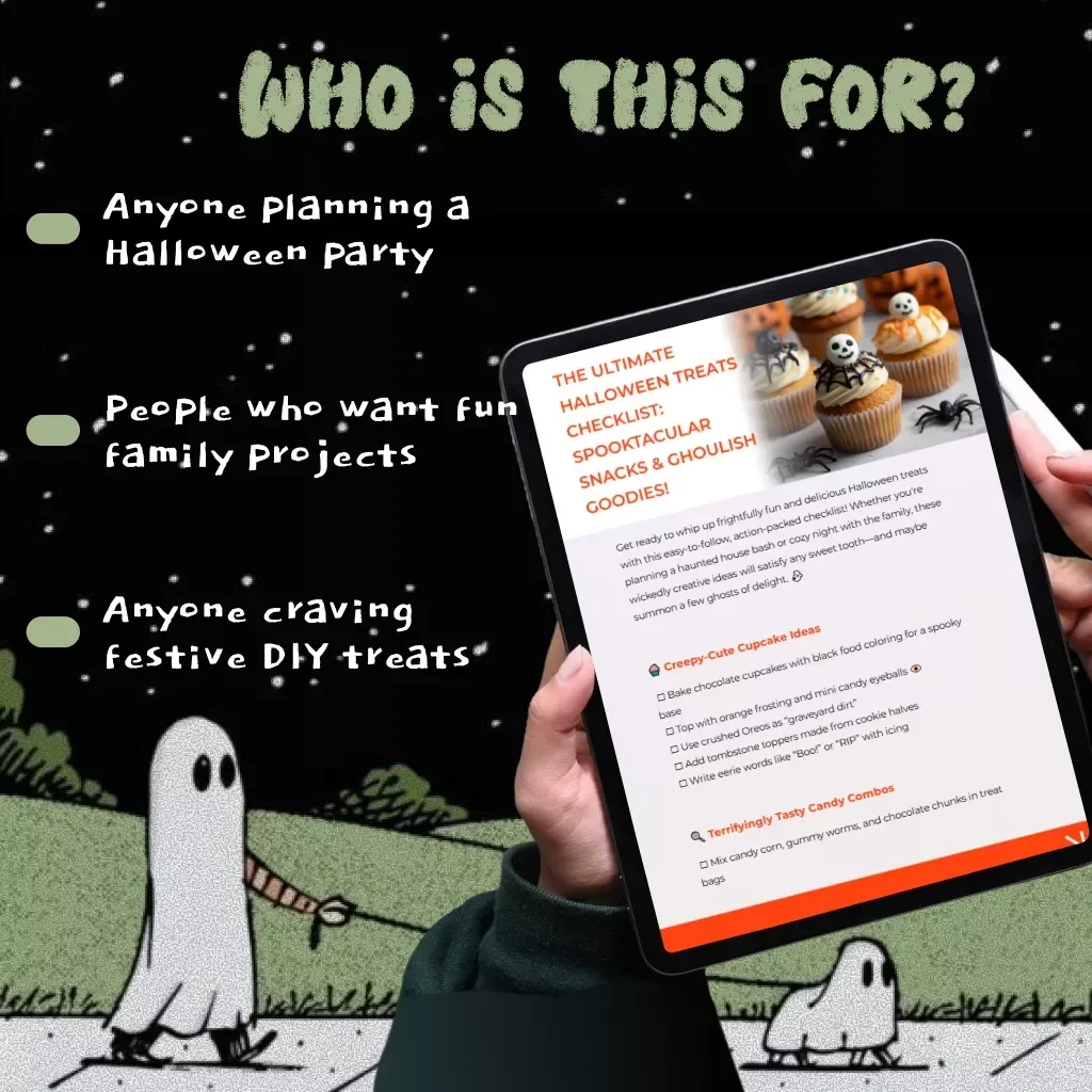 The Ultimate Halloween Treats Checklist: Spooktacular Snacks & Ghoulish Goodies | Printable Halloween Treats Ideas Guide for Parties & DIY Snacks