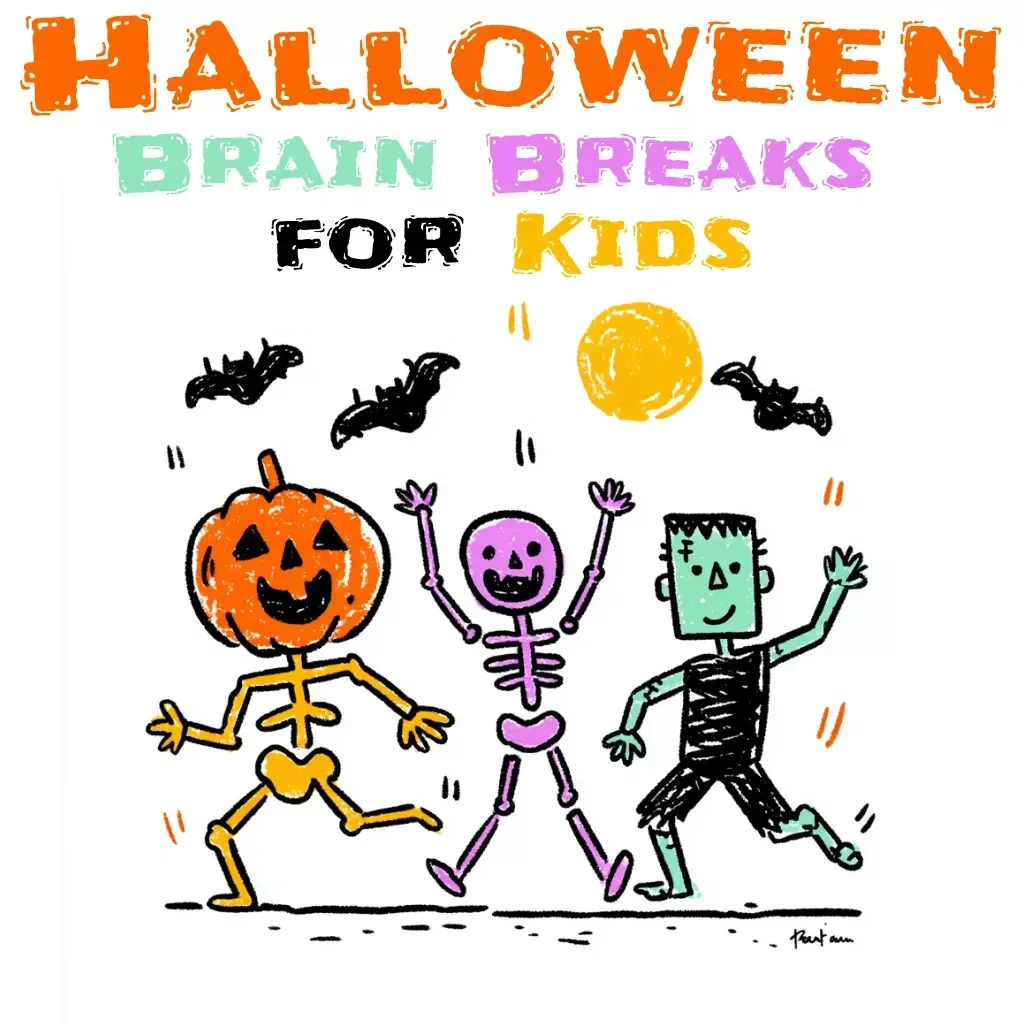 Halloween Brain Breaks for Kids – Fun & Spooky Checklist | Printable Movement Activities, Indoor Classroom Games, Mindful Breaks for Children