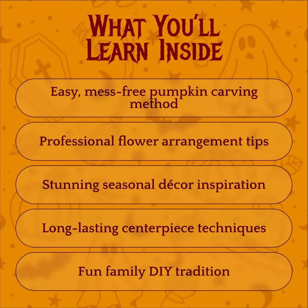Pumpkin & Petals: How to Carve Gorgeous Pumpkin Vases for Fall Magic | DIY Pumpkin Vase Guide | Fall Decor eBook | Seasonal Flower Arrangement Checklist