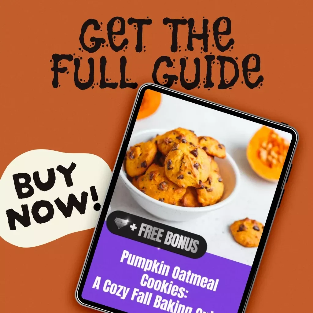 Pumpkin Oatmeal Cookies: A Cozy Fall Baking Guide | Digital Download Recipe eBook for Homemade Fall Cookies, Easy Baking Tips, and Creative Variations