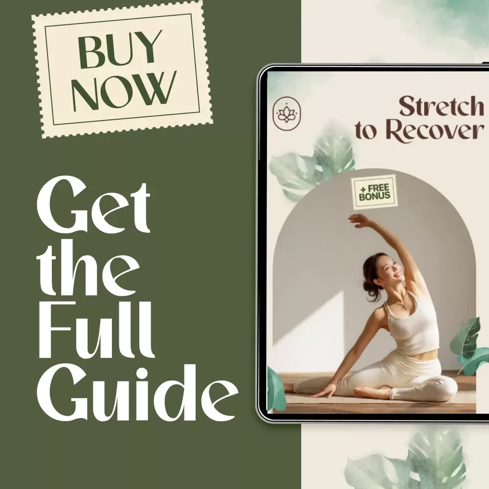 Stretch to Recover | Gentle Stretching for Recovery Guide | Digital Download eBook for Post-Workout Healing, Relaxation, and Daily Routine Support