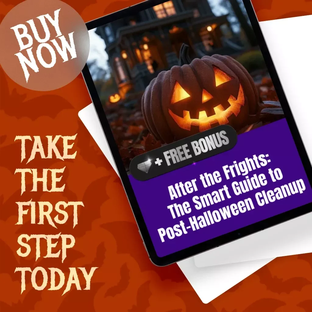 After the Frights: The Smart Guide to Post-Halloween Cleanup | Digital Download eBook & Printable Checklist for Stress-Free Seasonal Organization