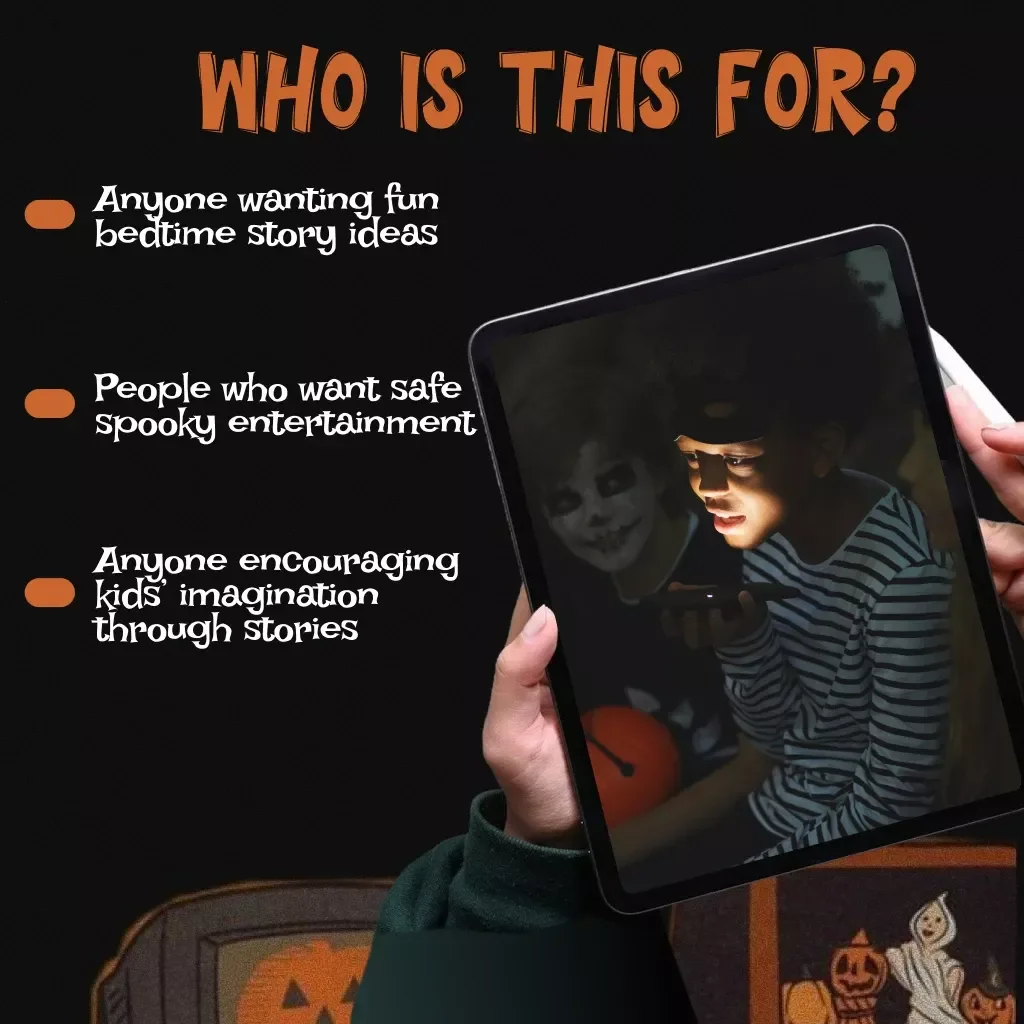 Spooky Stories for Little Ghouls | Kid Friendly Spooky Stories Guide for Fun Family Nights, Halloween Reading & Creative Storytelling