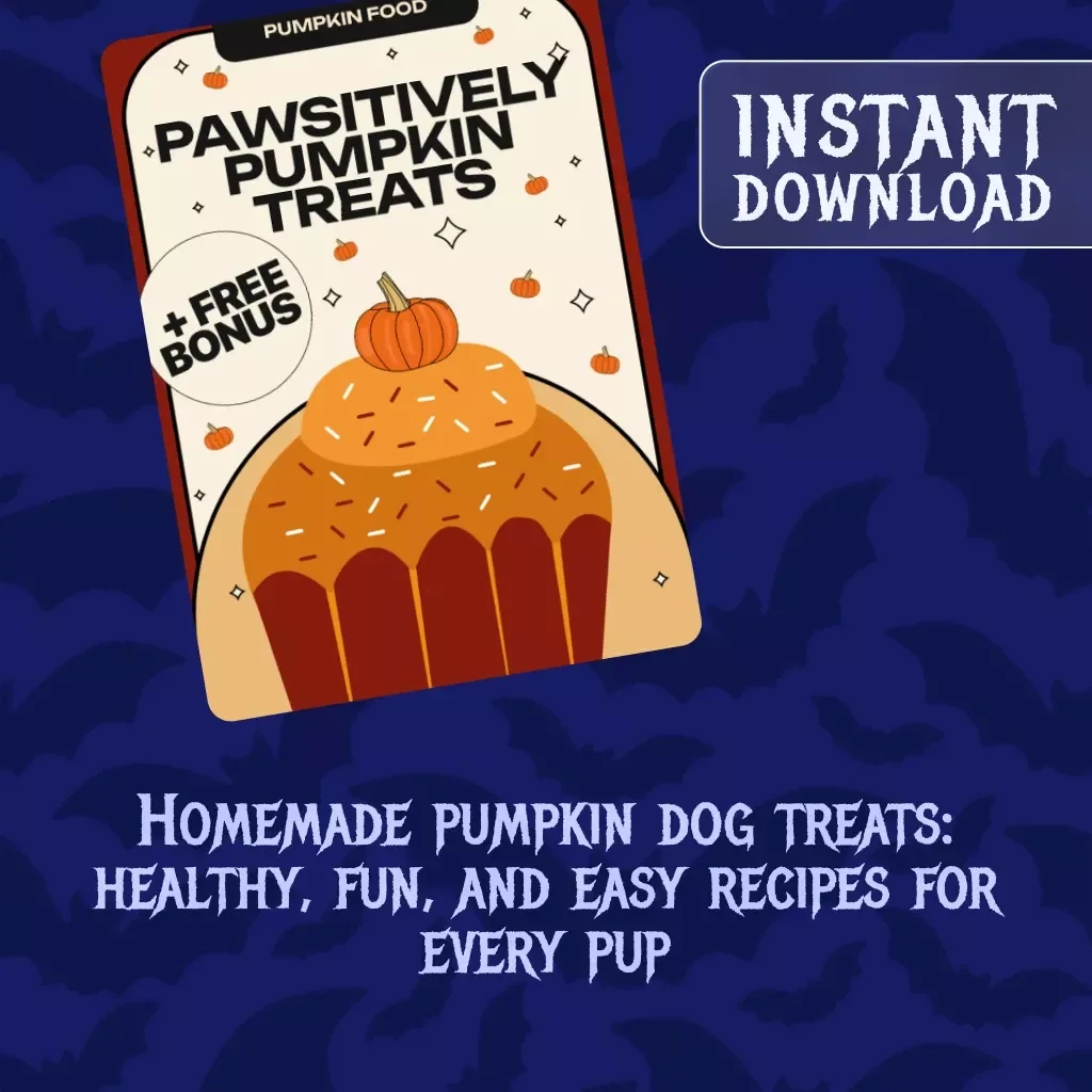 Pawsitively Pumpkin Treats: Easy Pumpkin Dog Treats Recipe eBook for Homemade Healthy Dog Snacks
