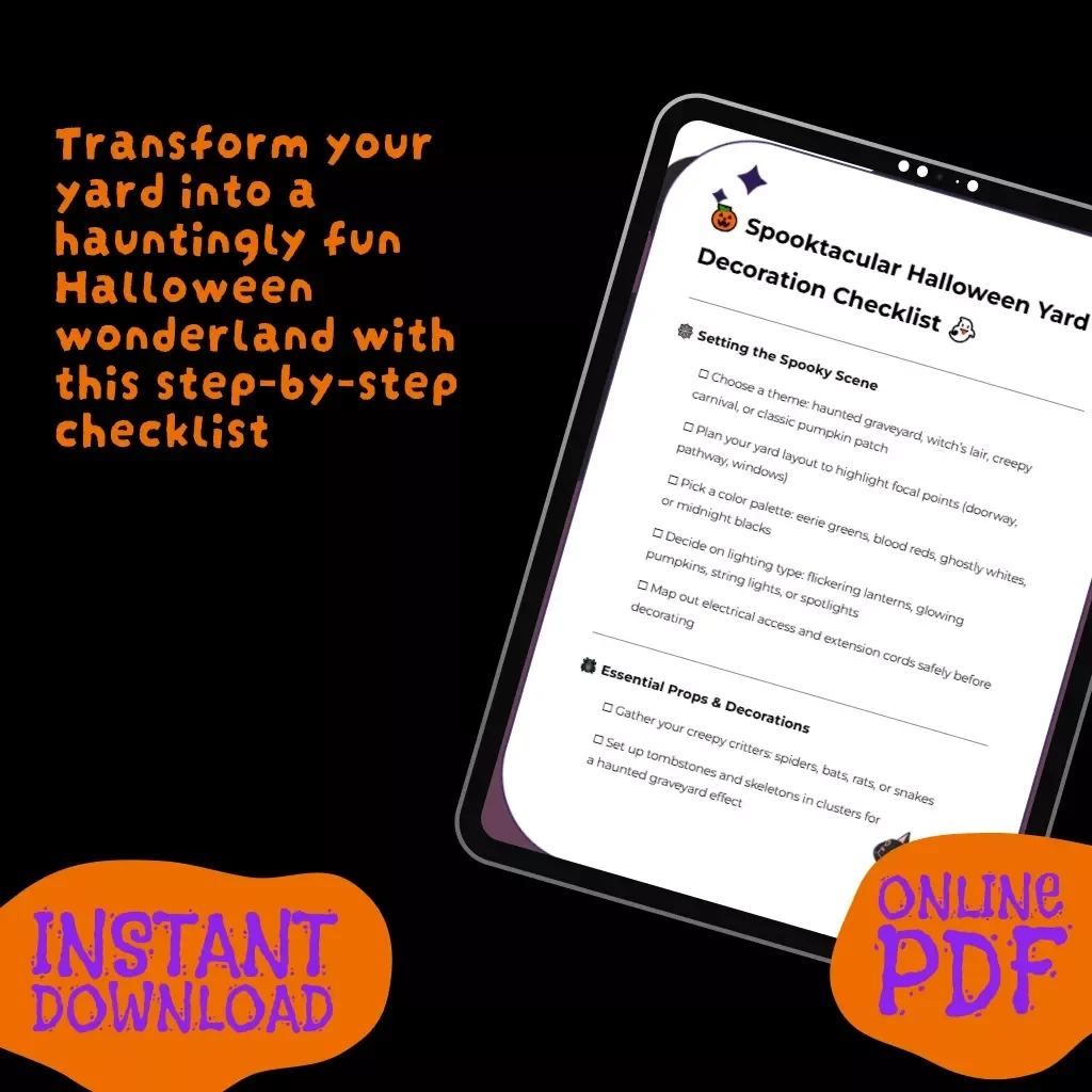 Spooktacular Halloween Yard Decoration Checklist | Ultimate Digital Download Guide for Halloween Yard Decorations, Lighting, Props, and Safe Setup