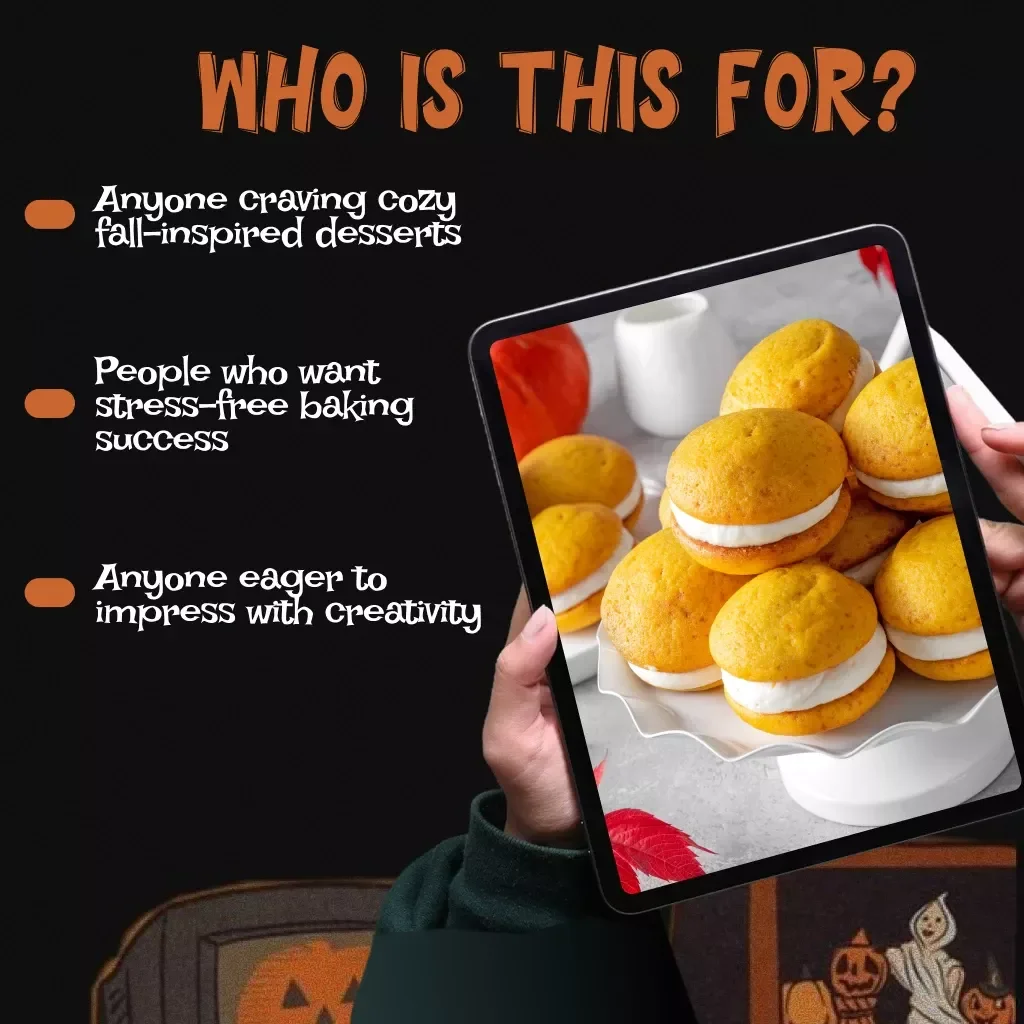 Pumpkin Whoopie Pies Made Simple — Your Ultimate Fall Treat Adventure | Cozy Autumn Baking eBook Guide with Step-by-Step Pumpkin Whoopie Pie Recipe