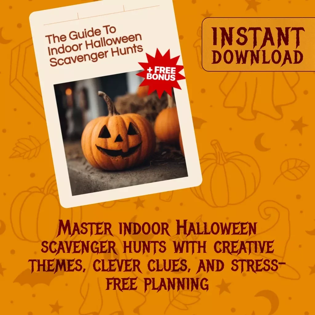 The Guide to Indoor Halloween Scavenger Hunts | Fun DIY How to Do Indoor Halloween Scavenger Hunts for Kids, Families, and Parties | Digital Download eBook & Checklist
